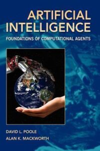 Artificial Intelligence
Foundations of Computational Agents