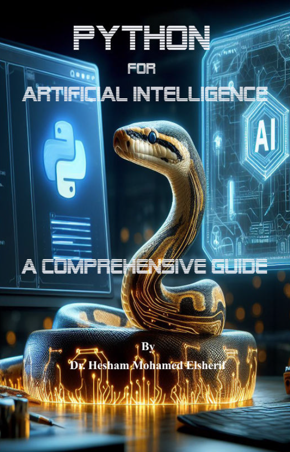 Python for Artificial Intelligence: A Comprehensive Guide